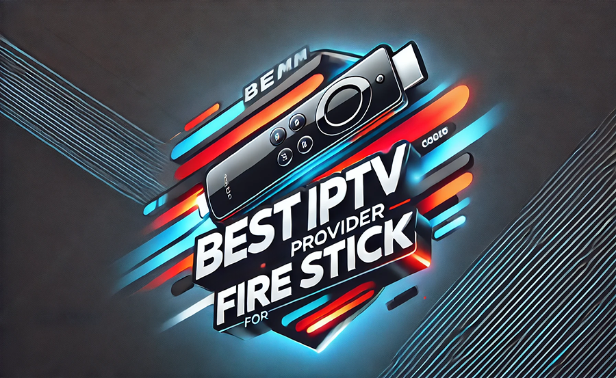 Premium IPTV for FireStick
